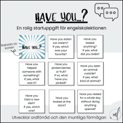Have you...?