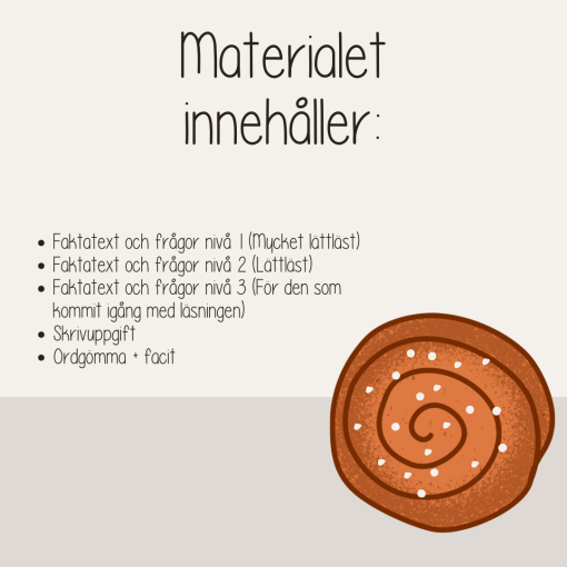 Kanelbullens dag - Läsförståelse i tre nivåer, skrivuppgift och ordgömma