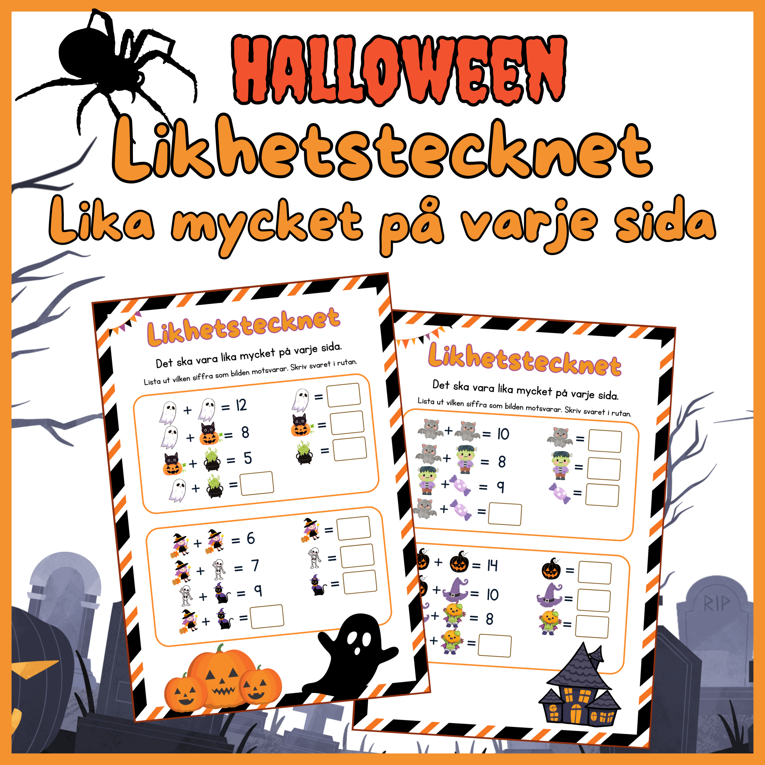 Halloween – Likhetstecknet, lika mycket på varje sida, 2 sidor + facit, lågstadiet