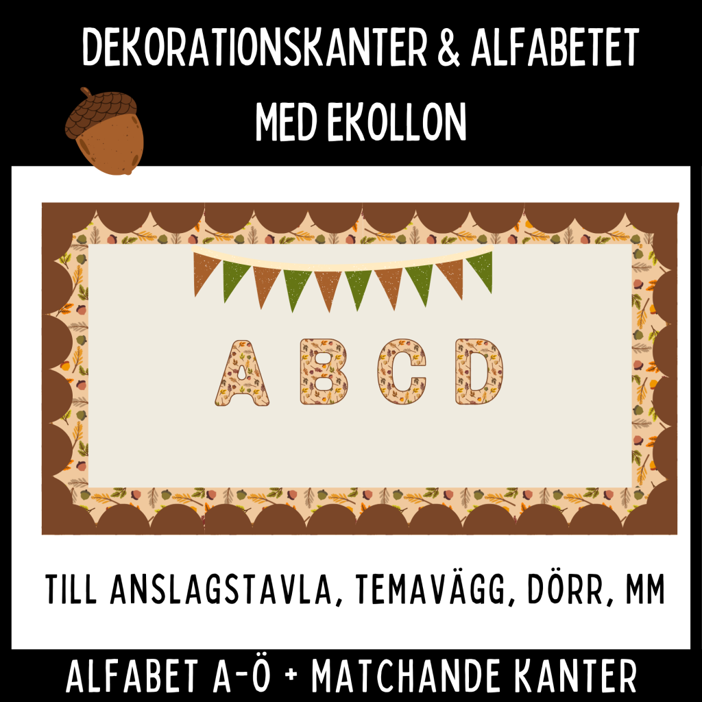 Dekorationskanter och alfabet med ekollon och höstfärger.