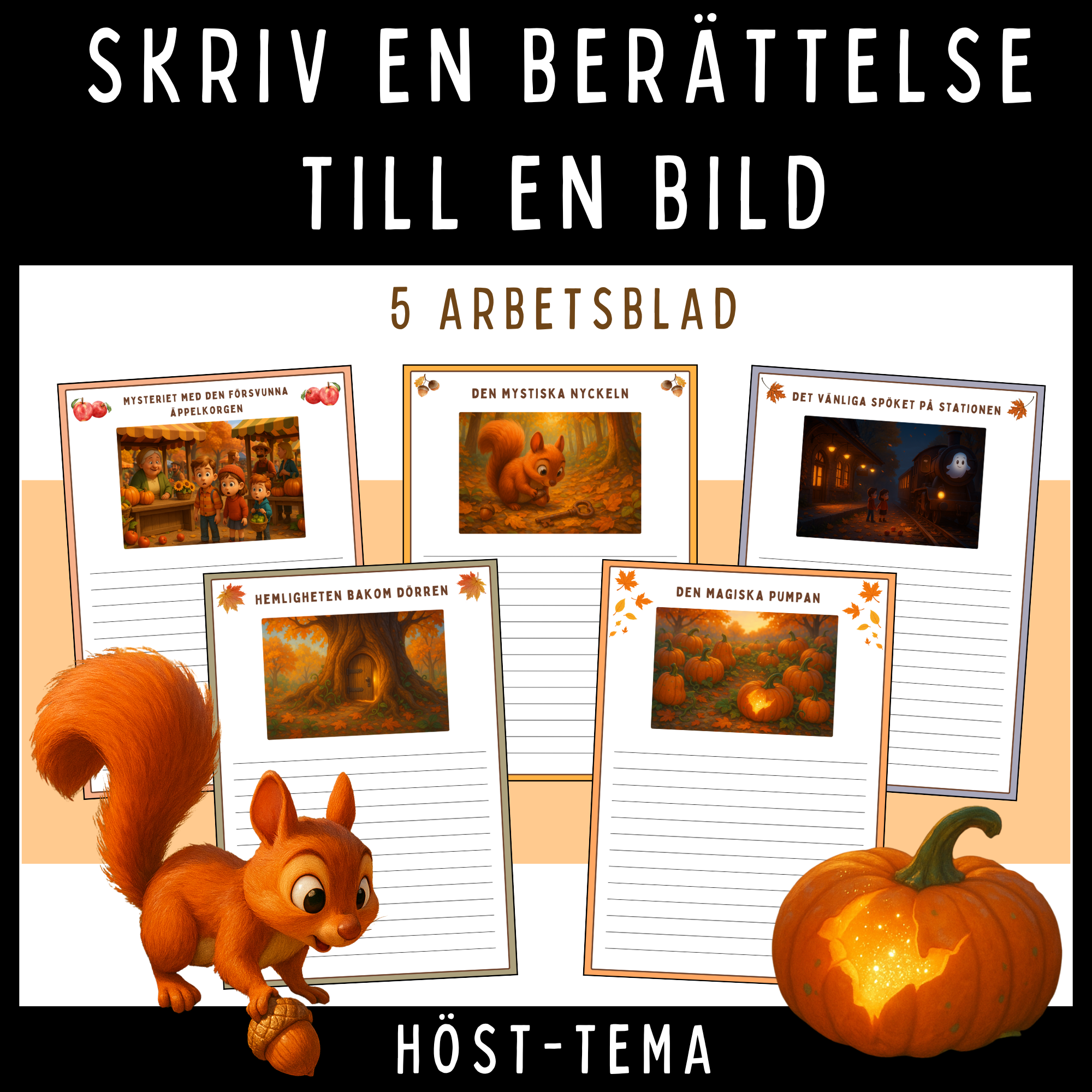 Skriv en berättelse till en bild med hösttema, 5 arbetsblad