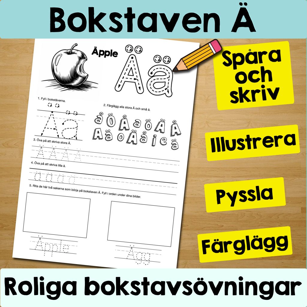 Bokstaven Ä: Arbetsblad med roliga och varierande övningar