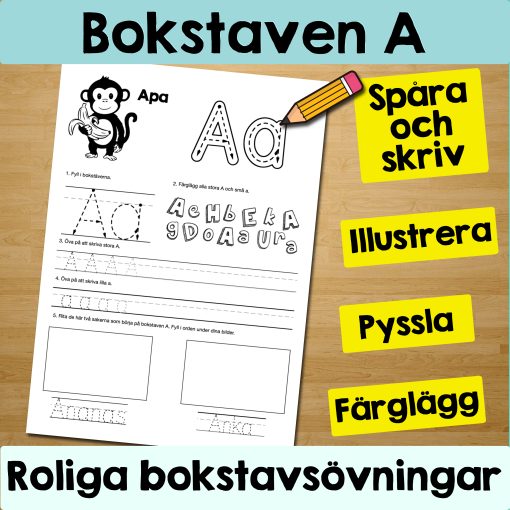 Bokstaven A: Arbetsblad med roliga och varierande övningar