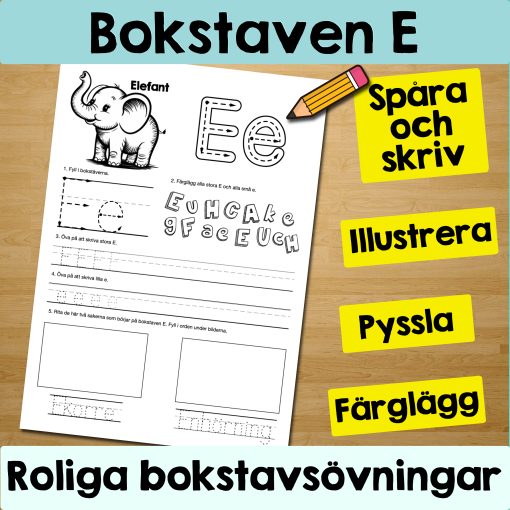 Bokstaven E: Arbetsblad med roliga och varierande övningar