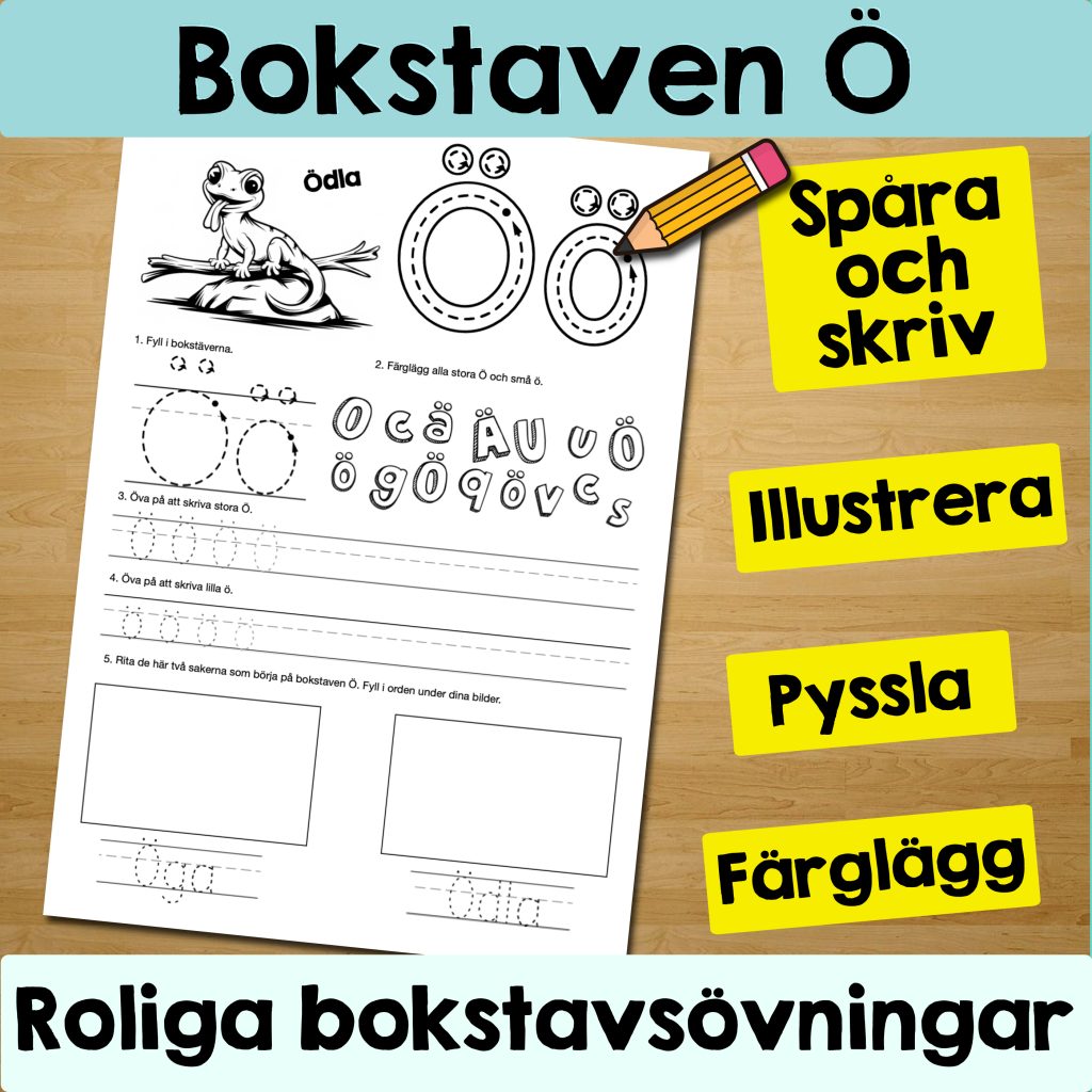 Bokstaven Ö: Arbetsblad med roliga och varierande övningar