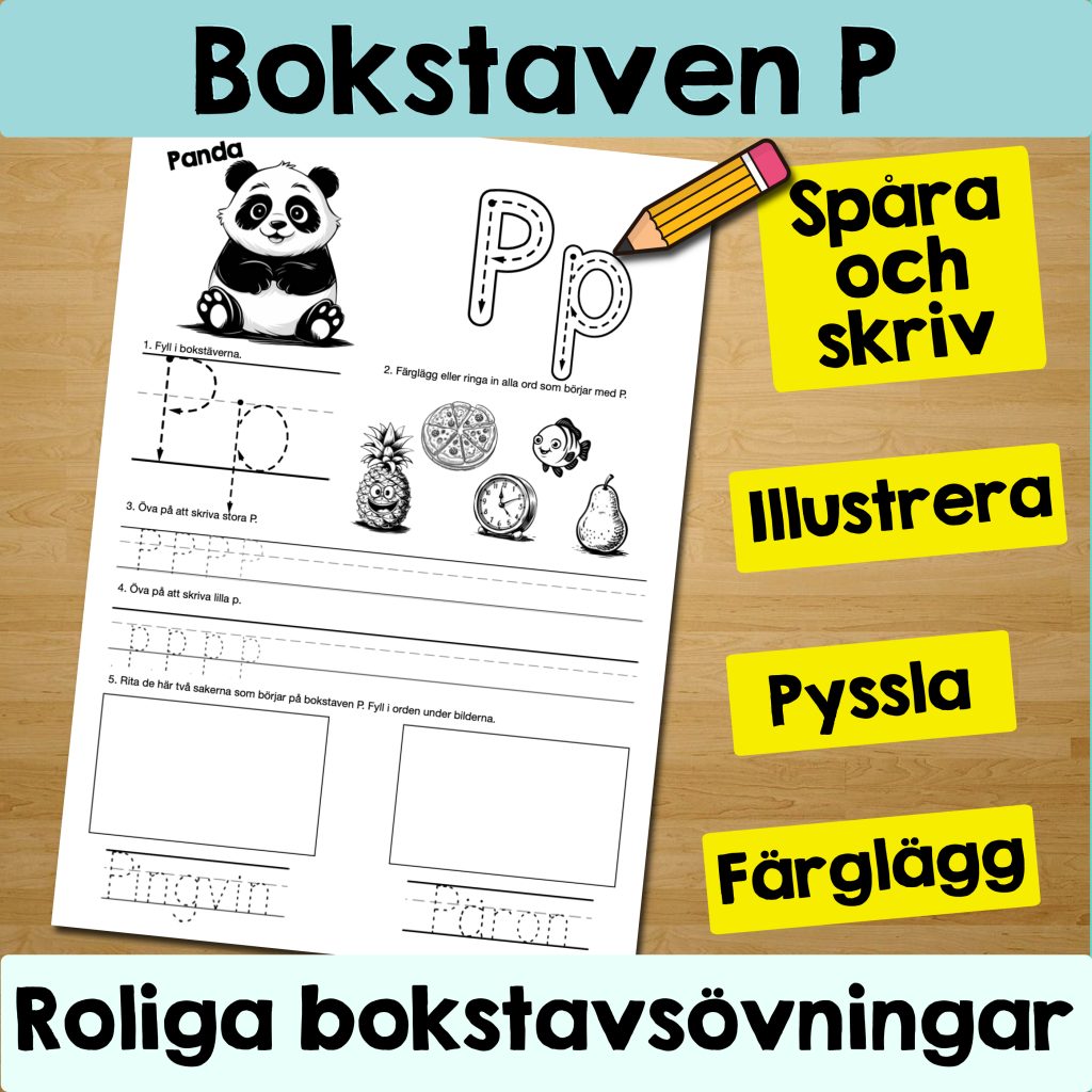 Bokstaven P: Arbetsblad med roliga och varierande övningar
