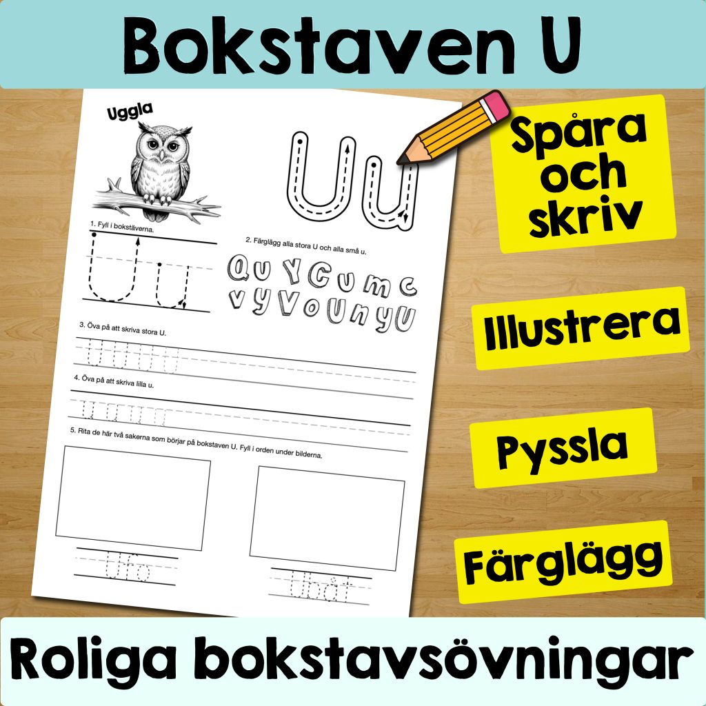 Bokstaven U: Arbetsblad med roliga och varierande övningar