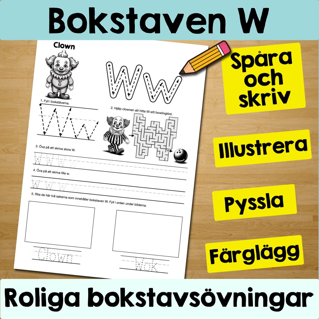 Bokstaven W: Arbetsblad med roliga och varierande övningar