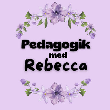 Pedagogik Med Rebecca