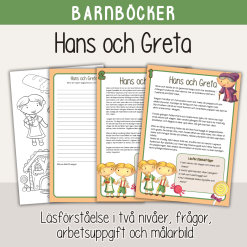 Barnboksveckan - Klassiska sagor - Sagan om Hans och Greta - Läsförståelse