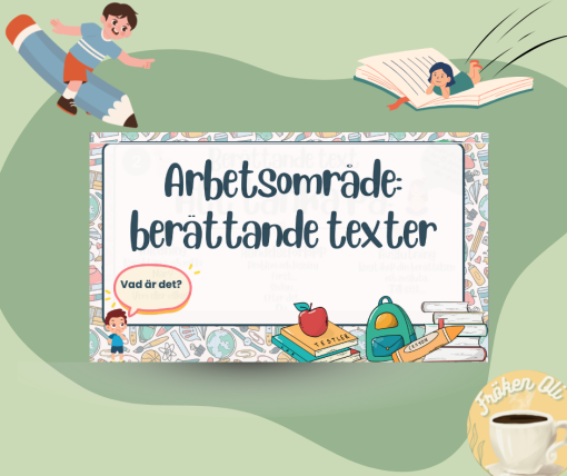 Berättande text presentation + startmeningar