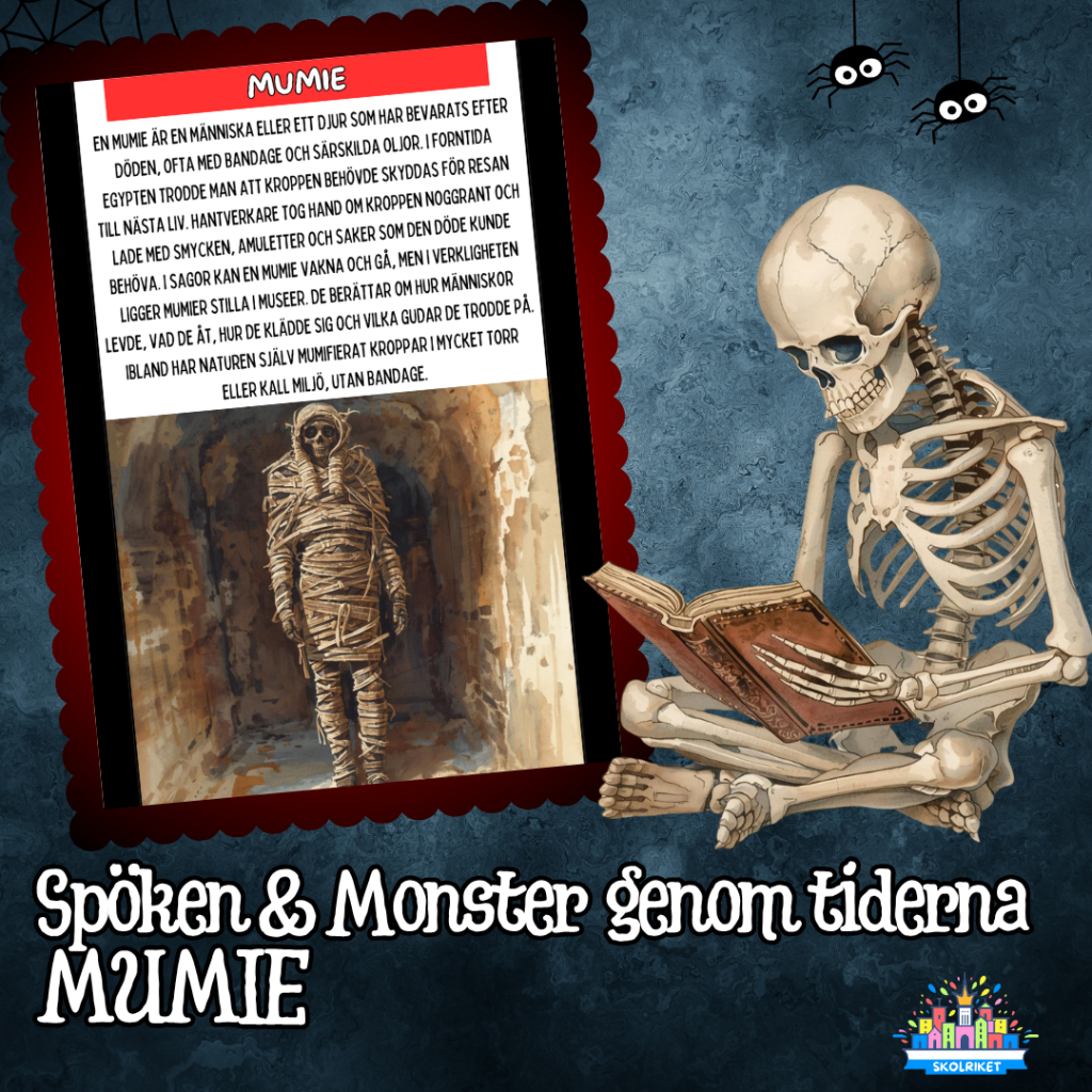 Spöken och Monster genom tiderna – Mumie