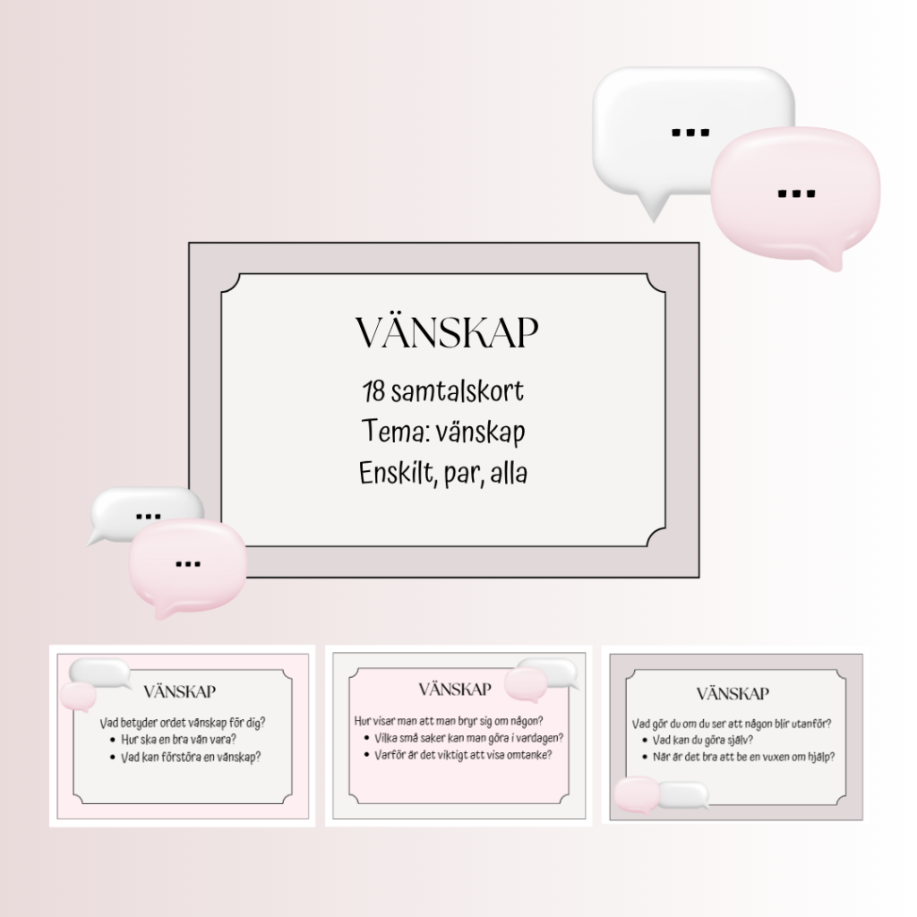 Värdegrundsarbete – samtalsövningar (vänskap)