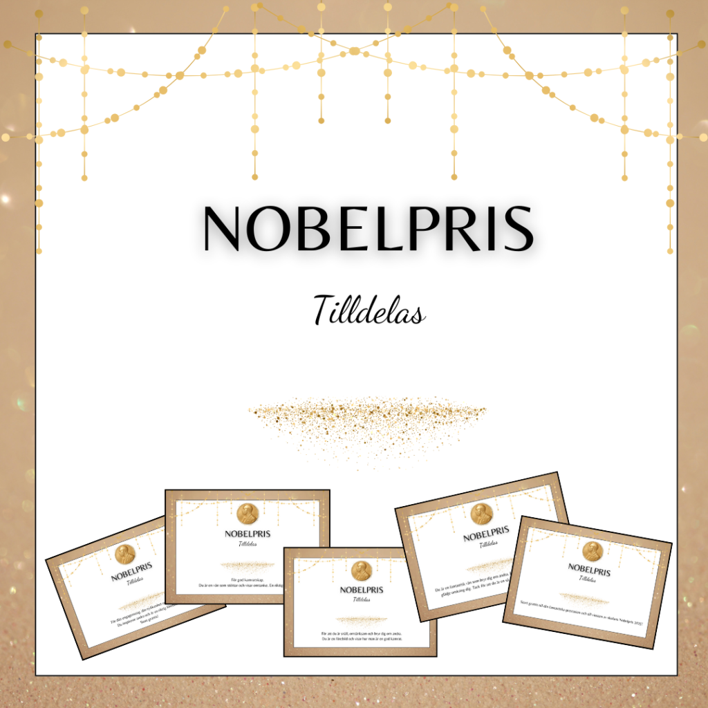 Nobelpris/Diplom tilldelas!