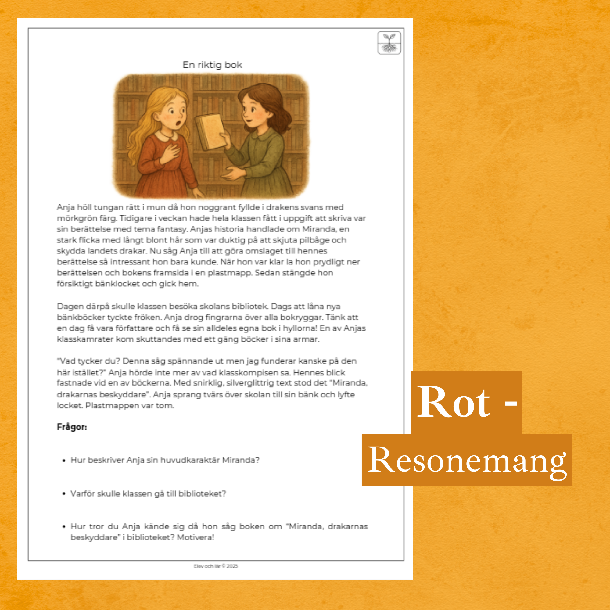 Differentierad läsförståelse - "En riktig bok", samma berättelse i fyra olika nivåer
