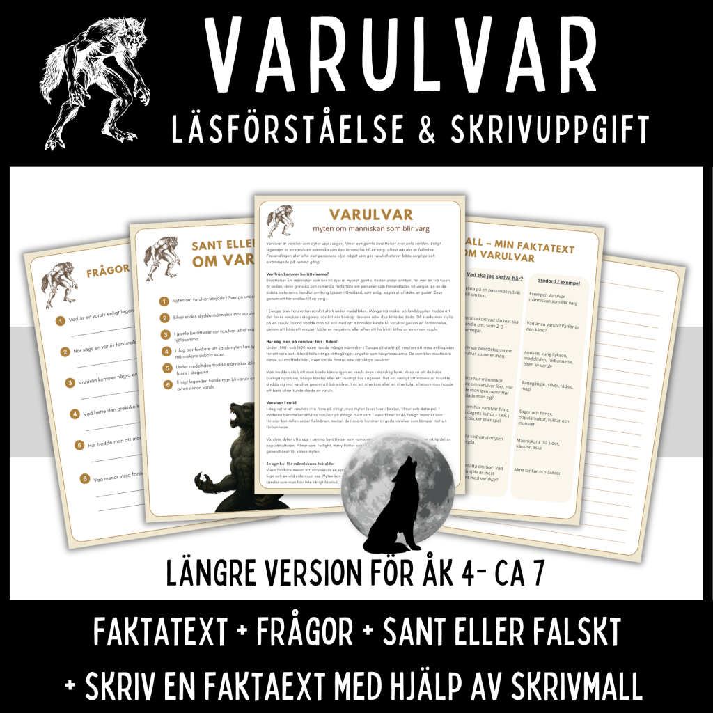 Varulvar – läsförståelse och skrivuppgift med hjälp av skrivmall, åk 4 – ca 7