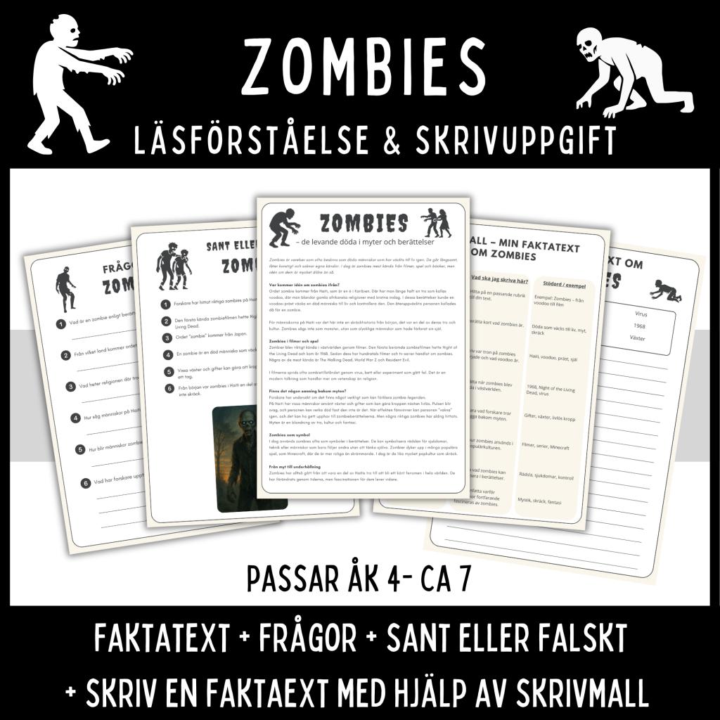 Faktatext om zombies – läsförståelse och skrivträning, åk 4 – ca 7