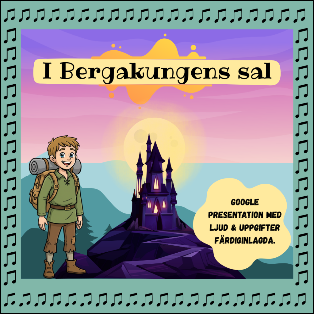 I Bergakungens sal – musiklektion färdig planering