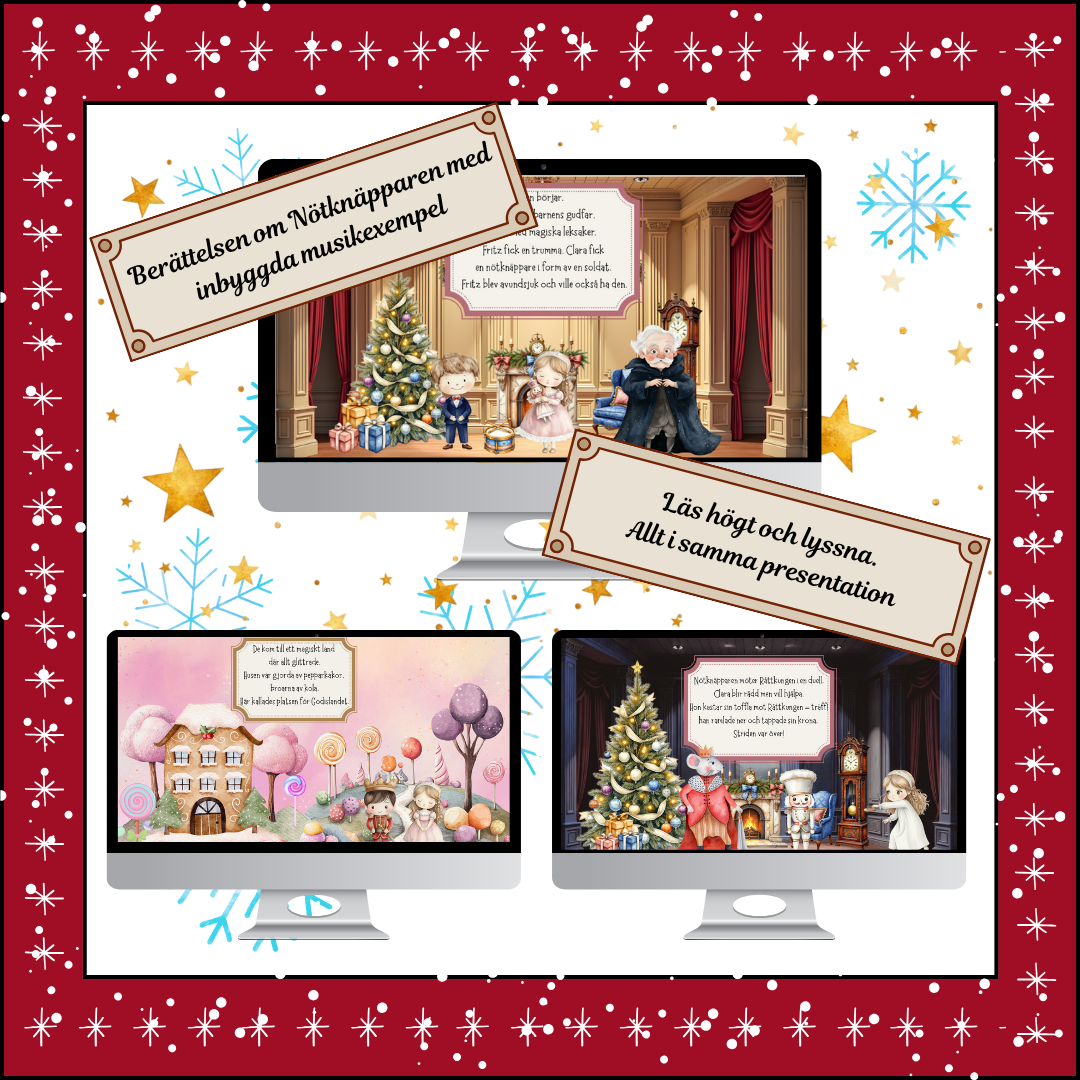 Nötknäpparen: färdig lektion med saga, musik och aktiviteter