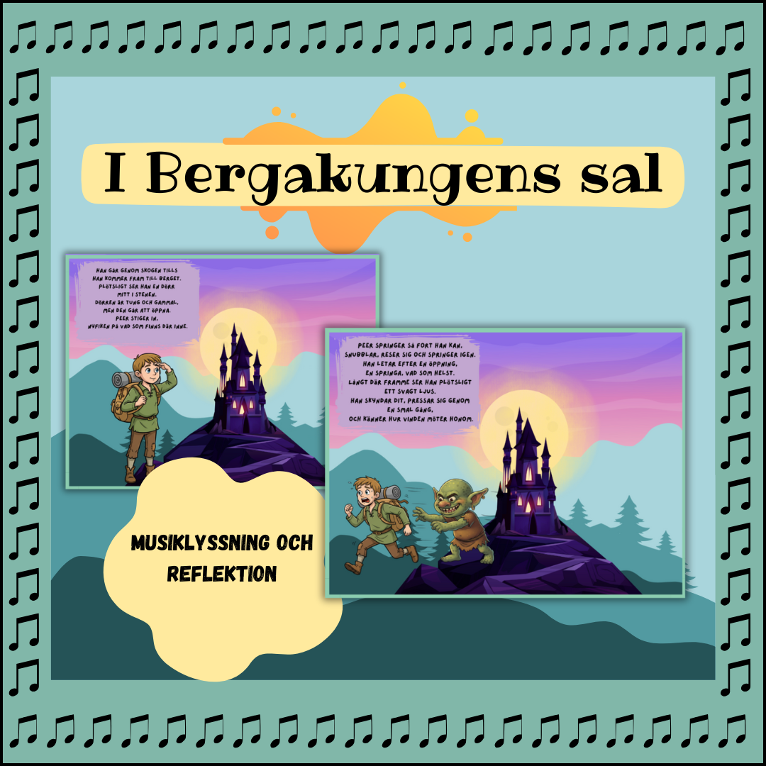 I Bergakungens sal - musiklektion färdig planering