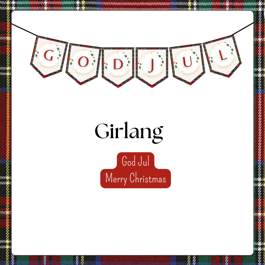 God Jul/Merry Christmas girlang