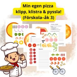 Min egen pizza – klipp, klistra, skriv & skapa! (Förskola–åk 3)
