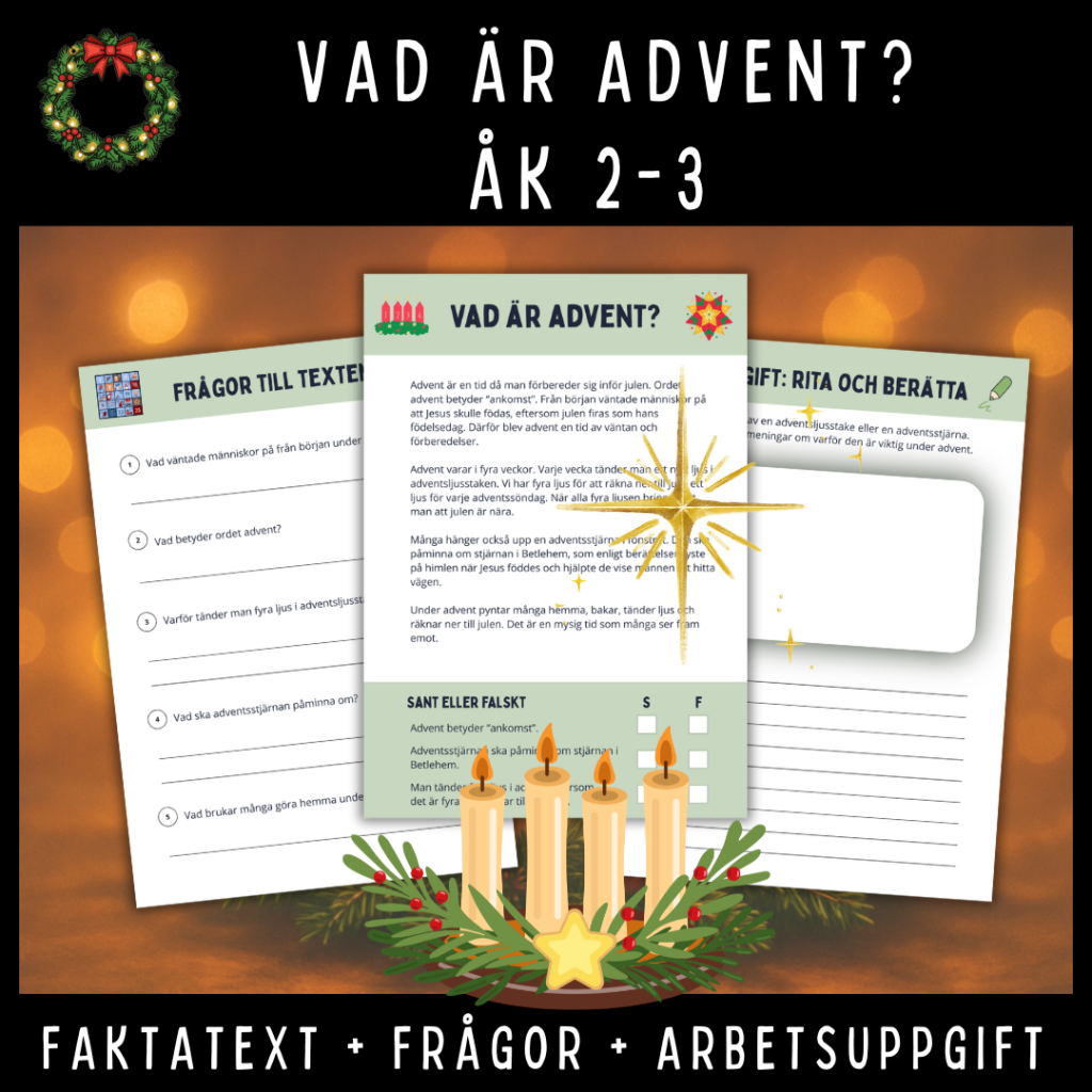 Förklara advent på ett lätt sätt! Faktatext & övningar för åk 2-3.
