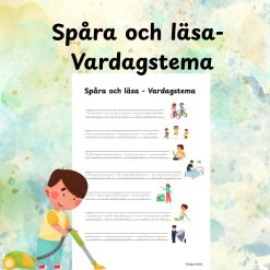 Spåra och läsa- Vardagstema