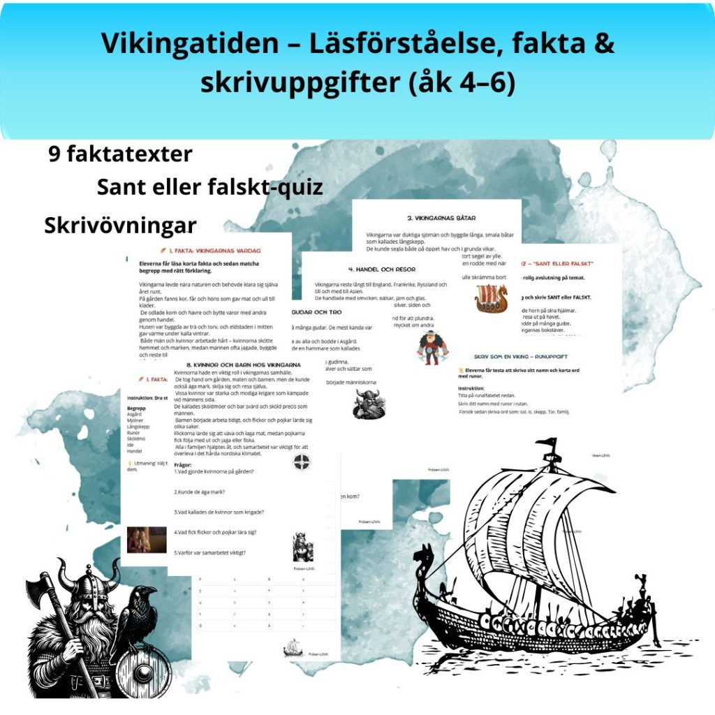 Vikingatiden – Läsförståelse, fakta & skrivuppgifter (åk 4–6)