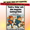 Kapitel 1-3 till julkalenderbok, läs- och ordförståelse övningar och extra aktivitetsblad.