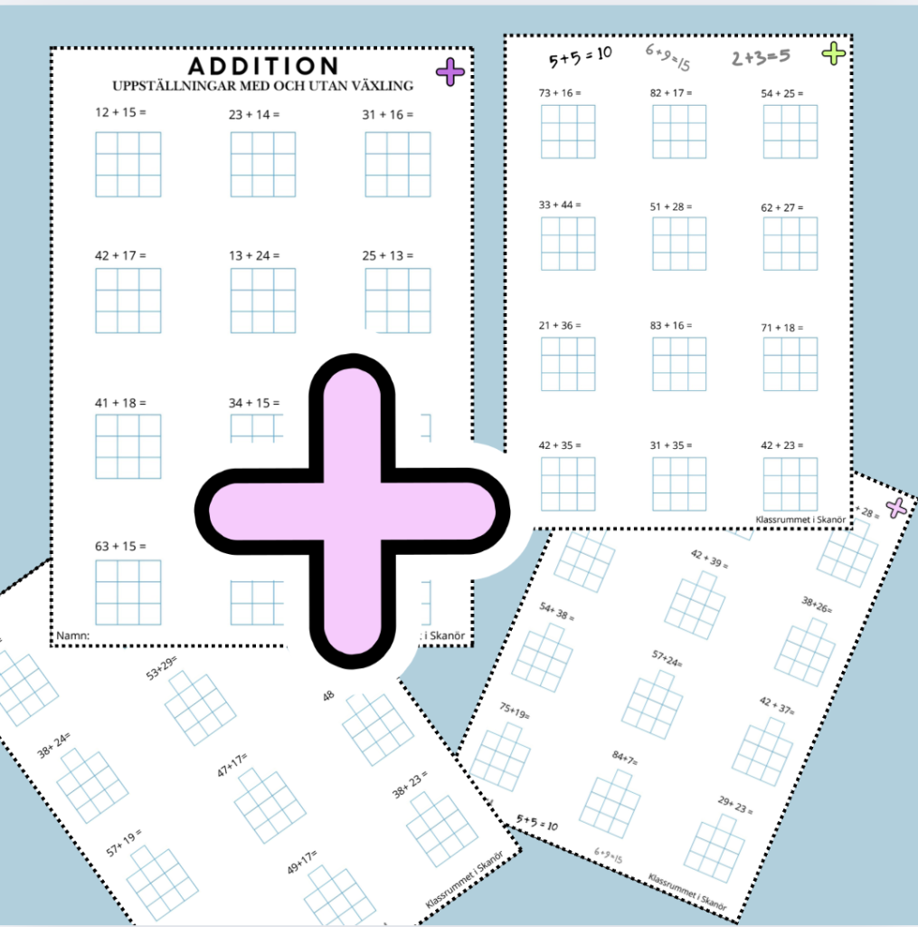 Addition – Uppställningar med och utan växling