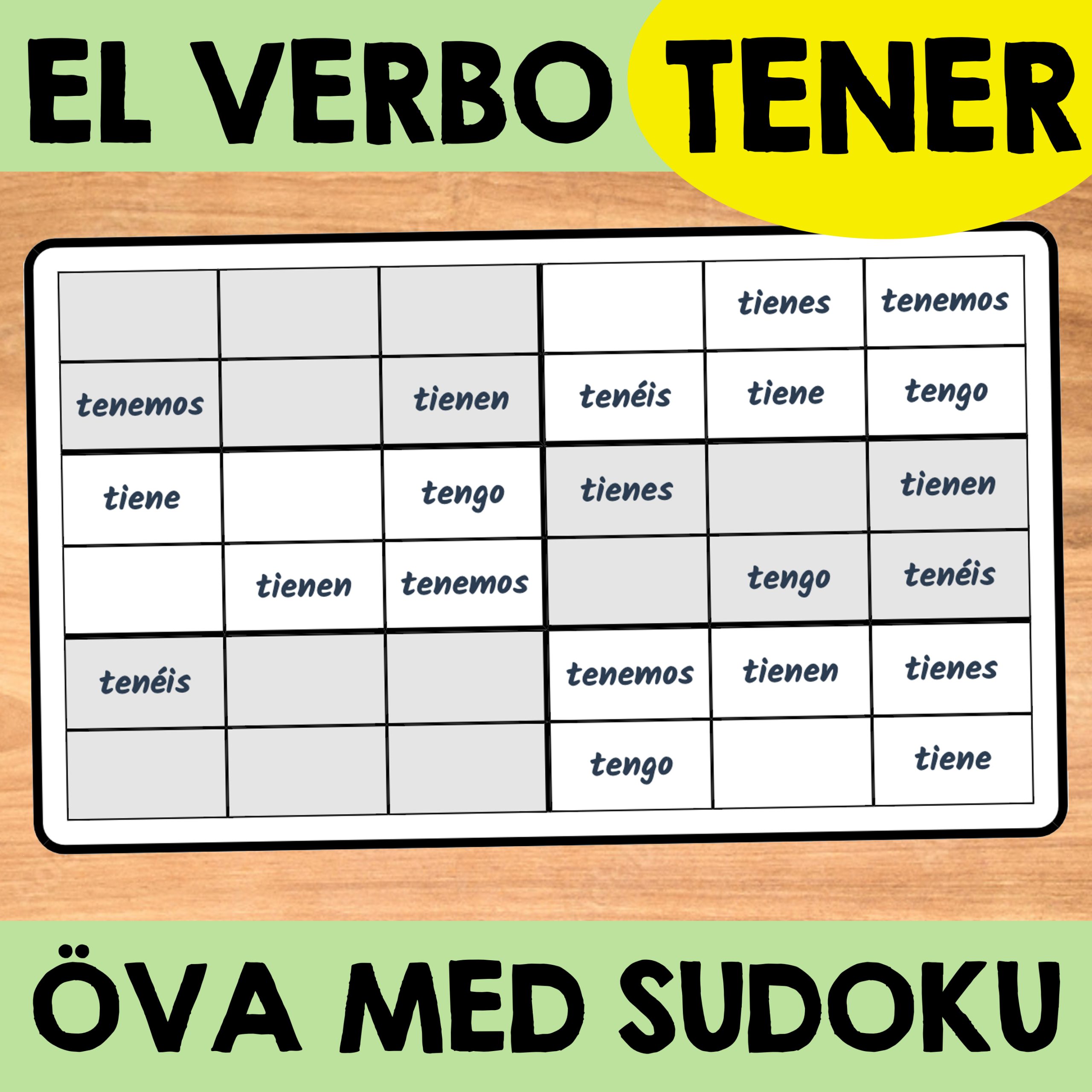 Spanska verbet TENER – Verb-Sudoku, arbetsblad och facit | Klar att använda