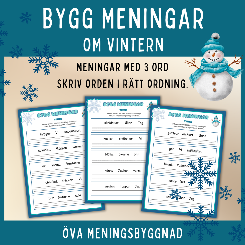 Bygg meningar om vintern. Meningar med 3 ord.
