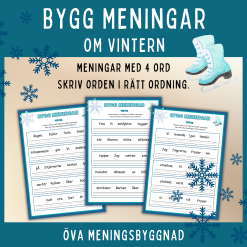 Bygg meningar om vintern. Meningar med 4 ord.