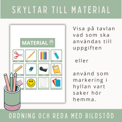 Skyltar till material (sax, klister, mm).