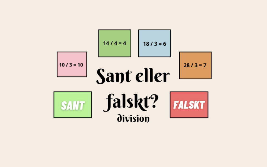Sant eller falskt – division