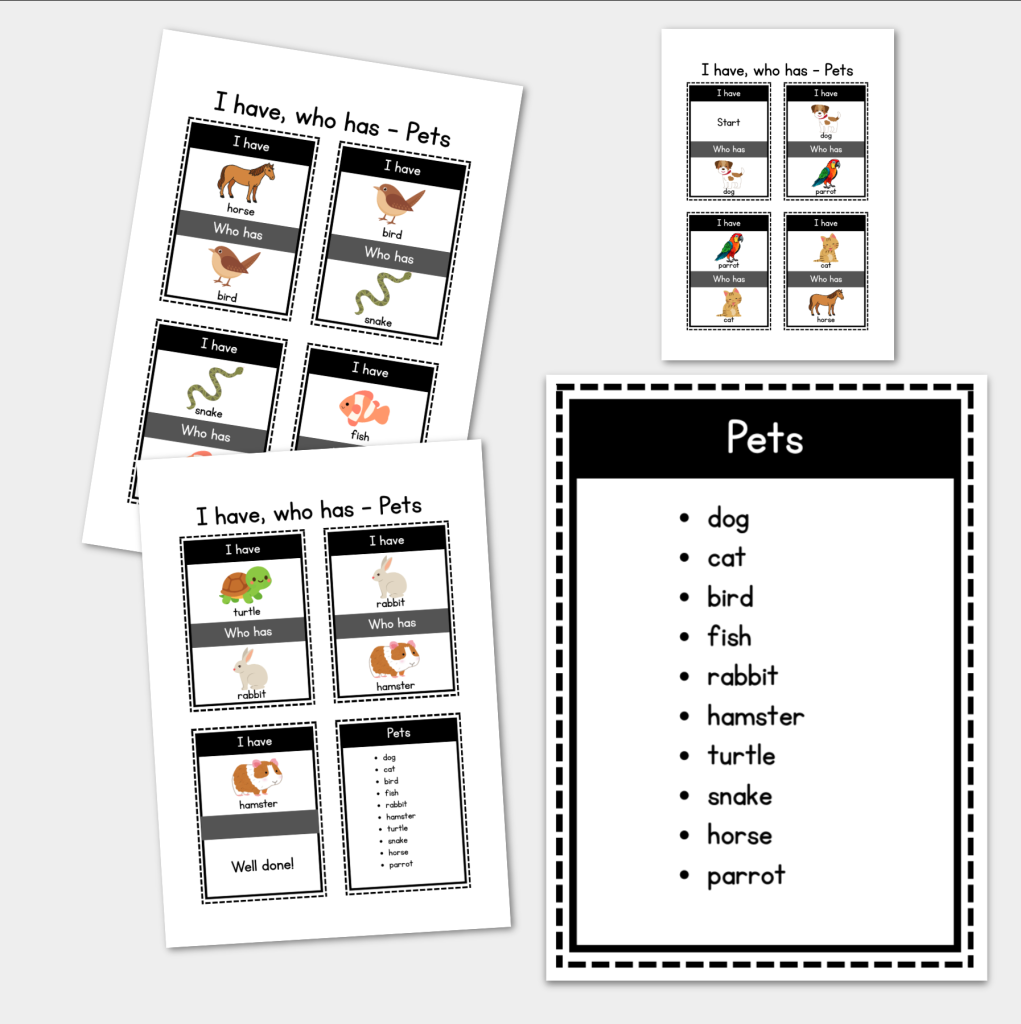 I have, who has – pets