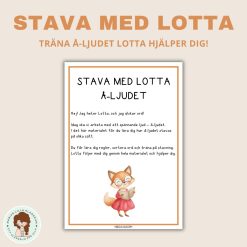 Stava med Lotta – Å -ljudet