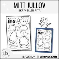 Mitt jullov – reflektionsuppgift vid terminsstart