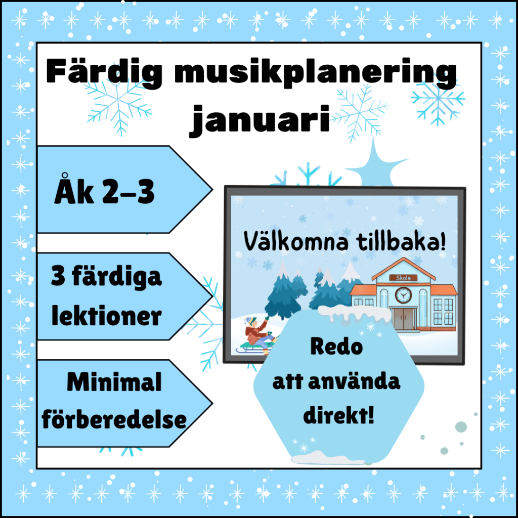 Färdig musikplanering – januari åk 2-3