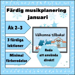 Färdig musikplanering - januari åk 2-3