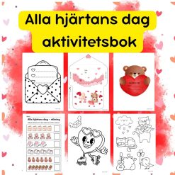 Alla hjärtans dag – Arbetsmaterial & pysselhäfte för förskola–åk 4 (12 sidor)