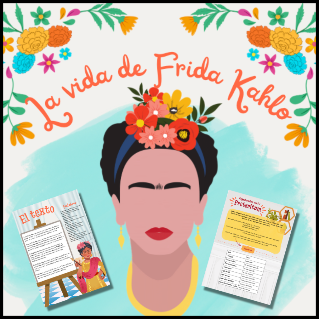 Spanska åk 9: Frida Kahlo och Preteritum