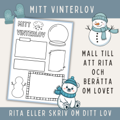 Mitt vinterlov. Rita eller skriv om ditt lov.