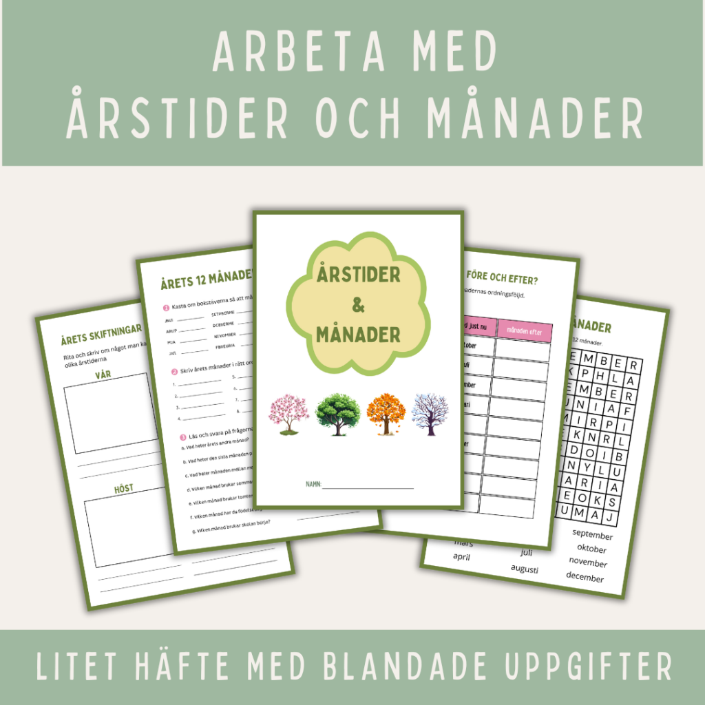 Arbeta med årets månader och årstider