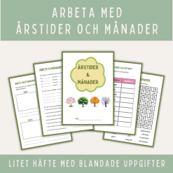Arbeta med årets månader och årstider