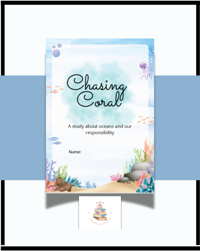 Chasing coral – ett tema om koraller