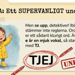 Mysteriet med Tj-ljudet - bild 3