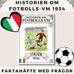 Historien om Fotbolls-VM (Del 2) – 1934 Italien