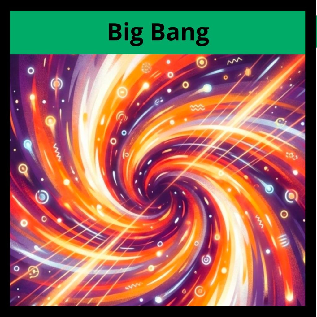 Big Bang